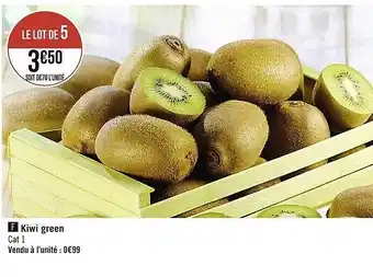 Casino Supermarchés Kiwi green offre