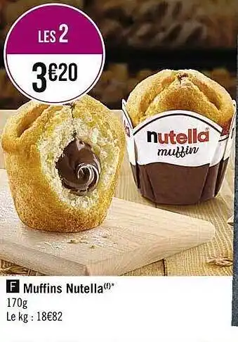 Casino Supermarchés Muffins nutella offre
