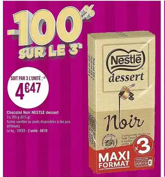 Casino Supermarchés Chocolat noir nestlé dessert offre