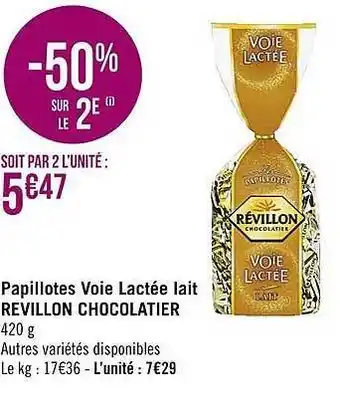 Casino Supermarchés Papillotes voie lactée lait revillon chocolatier offre