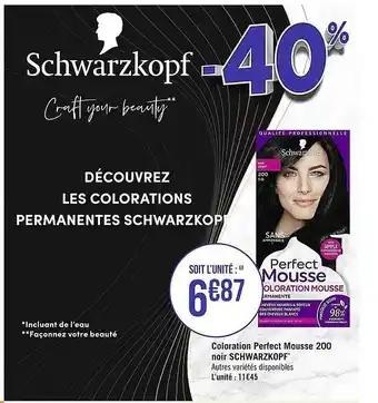 Casino Supermarchés Coloration perfect mousse 200 noir schwarzkopf offre