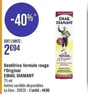 Casino Supermarchés Dentifrice formule rouge l'original email diamant offre