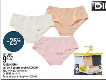 Géant Casino Lot de 3 boxers pocket ecodim dim paris offre