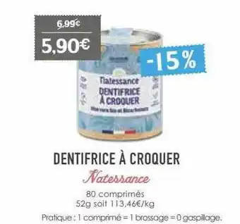 Naturalia Dentifrice à croquer natessance offre