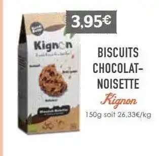 Naturalia Biscuits chocolat-noisette kignon offre