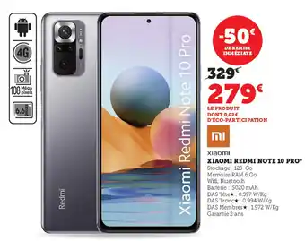 Super U Xiaomi Redmi Note 10 Pro offre