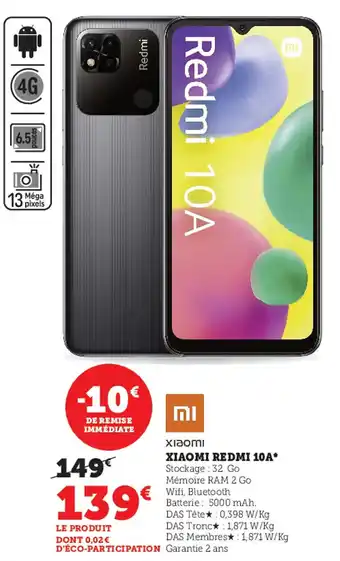 Super U Xiaomi Redmi 10A offre