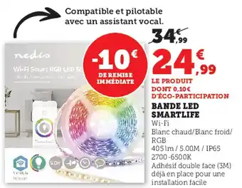 Super U Bande Led Smartlife offre