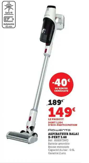Super U Aspirateur Balai X-Pert 3.60 offre