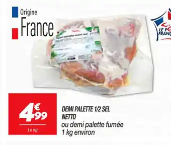 Netto Demi Palette 1/2 Sel Netto offre