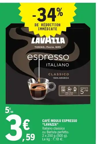 E.Leclerc Café Moulu Espresso "Lavazza" offre
