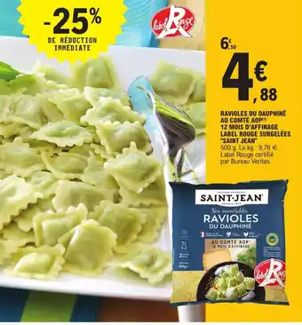 E.Leclerc Ravioles Du Dauphiné Au Comté AOP 12 Mois d'Affinage Label Rouge Surgelées Saint Jean offre