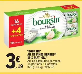 E.Leclerc Boursin Ail Et Fines Herbes 39% Mat Gr offre