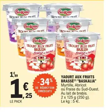 E.Leclerc Yaourt Aux Fruits Brassé Baskalia offre