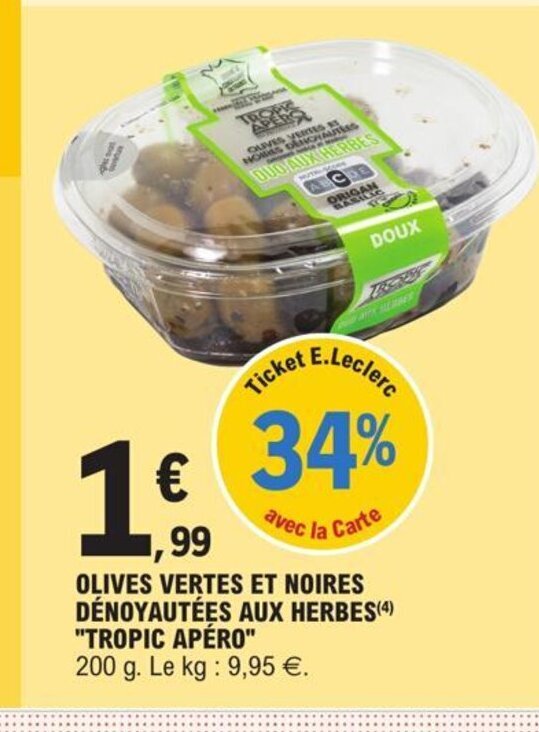 Promo Olives Vertes Et Noires Denoyautees aux herbes Tropic Apero chez