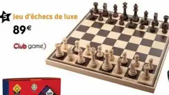 La Grande Récré Jeu d'échecs de luxe club game offre