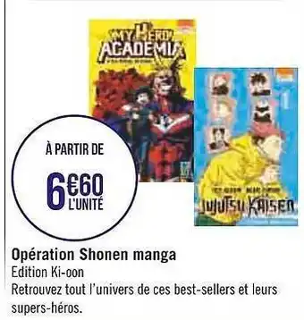 Géant Casino Opération shonen manga offre
