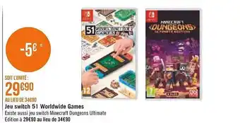 Géant Casino Jeu switch 51 worldwide games offre