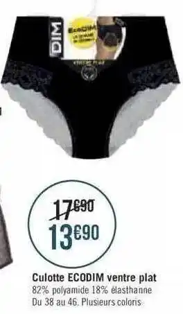Géant Casino Culotte ecodim ventre plat offre