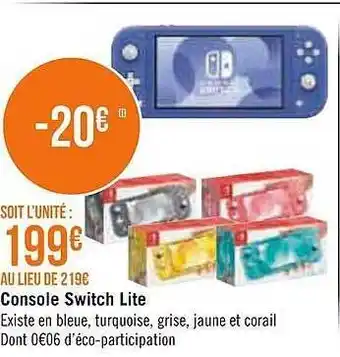 Géant Casino Console switch lite offre