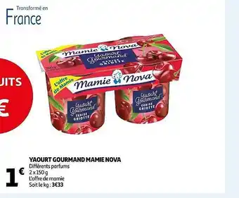 Auchan Yaourt gourmand mamie nova offre