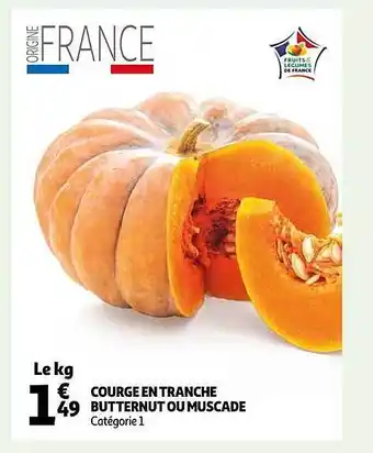 Auchan Courge en tranche butternut ou muscade offre
