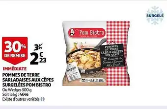 Pommes de terre sarladaises aux cèpes surgelées pom bistro
