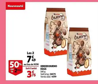 Auchan Kinder bueno eggs offre