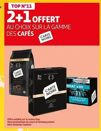 Auchan La gamme des cafés carte noire offre