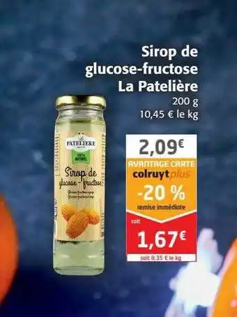 Colruyt Sirop de glucose-fructose la patelière offre