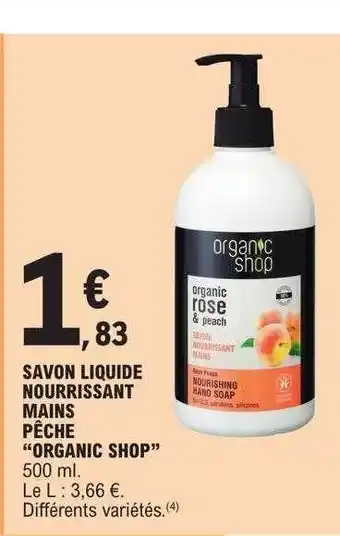 E.Leclerc Savon liquide nourrissant mains pêche offre