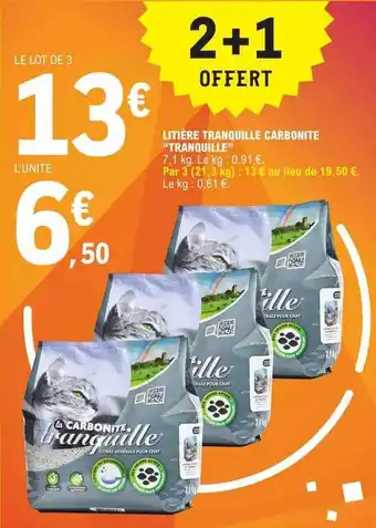 E.Leclerc Litière tranquille carbonite offre