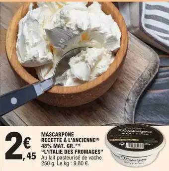 E.Leclerc Mascarpone recette à l'ancienne 48% mat.gr. offre