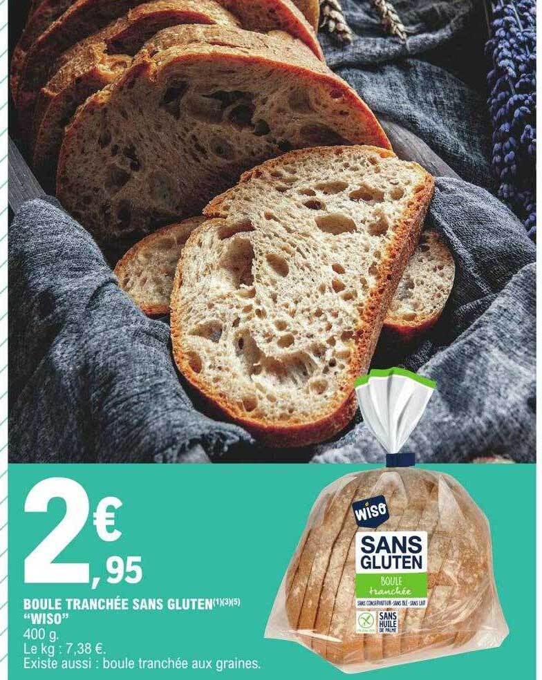 Promo Boule tranchée sans gluten chez E.Leclerc
