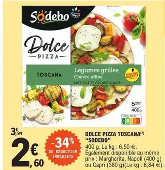 E.Leclerc Dolce pizza toscana offre