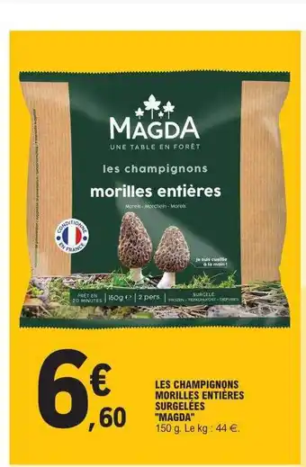 E.Leclerc Les champignons morilles entières surgelées offre