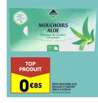 Leader Price Boîte mouchoirs aloe douceur et confort triple épaisseur offre