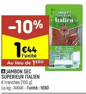 Leader Price Jambon sec supérieur italien offre