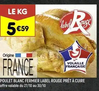Leader Price Poulet blanc fermier label rouge prêt à cuire offre