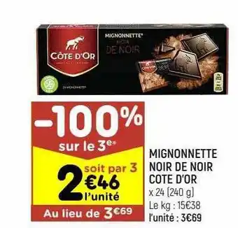 Leader Price Mignonnette noir de noir côte d'or offre