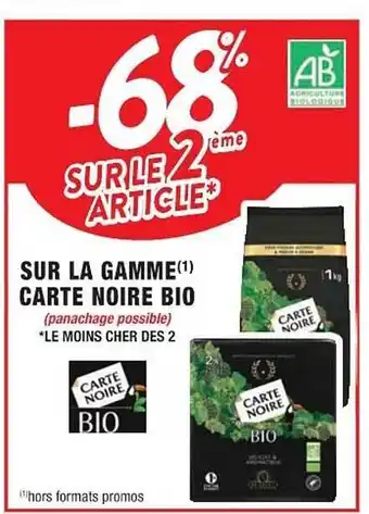 Cora x Carrefour La gamme carte noire bio offre