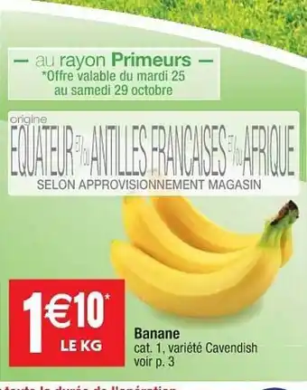 Cora x Carrefour Banane offre