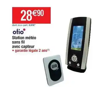 Cora x Carrefour Station météo sans fil avec capteur otio offre