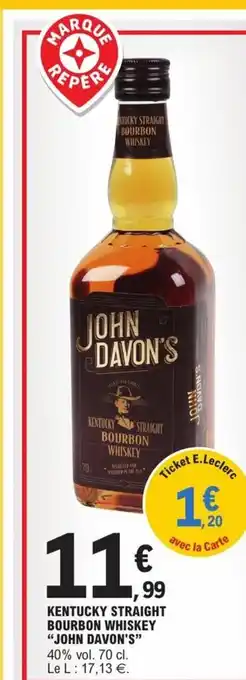 E.Leclerc Kentucky Straight Bourbon Whiskey John Davon's offre
