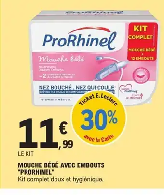 E.Leclerc Mouche Bébé Avec Embouts Prorhinel offre
