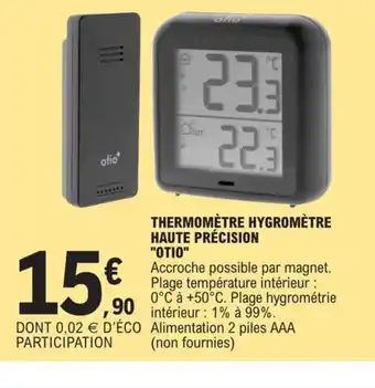 E.Leclerc Thermomètre Hygromètre haute précision Otio offre