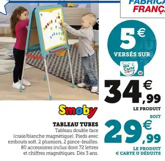 Super U Smoby tableau tubes offre