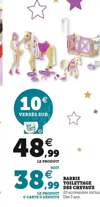 Super U Barbie barbie toilettage des chevaux offre