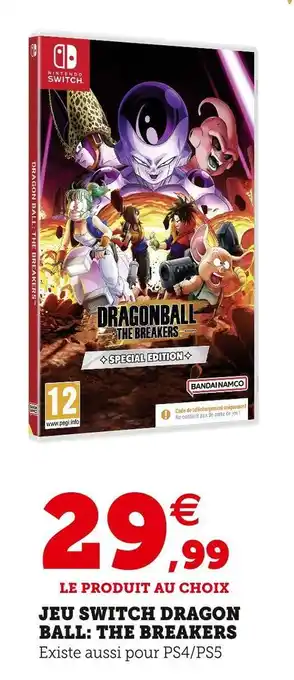 Hyper U Nintendo jeu switch dragon ball: the breakers offre