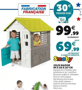 Hyper U Smoby jolie maison 98 x 110 x 127 cm offre
